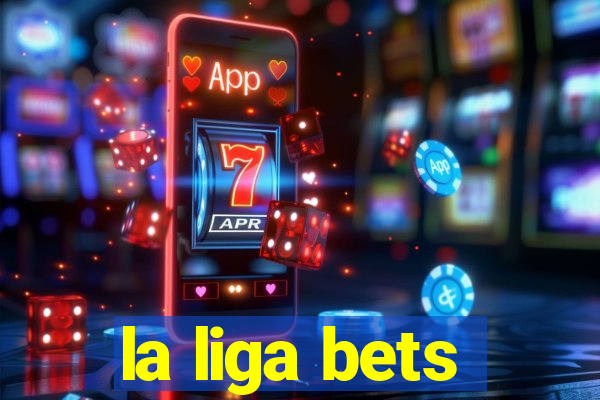 la liga bets