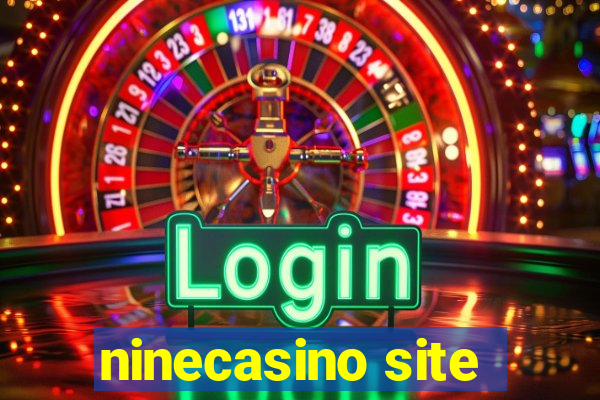 ninecasino site