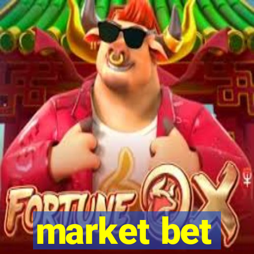 market bet