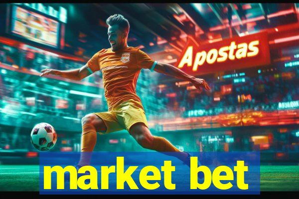 market bet