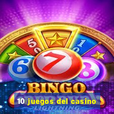 10 juegos del casino