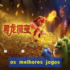 os melhores jogos para ganhar dinheiro