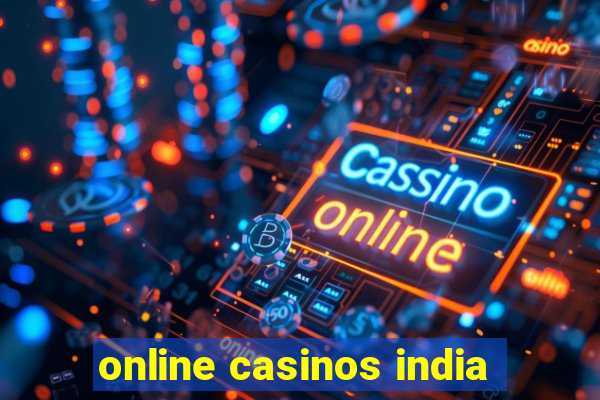 online casinos india