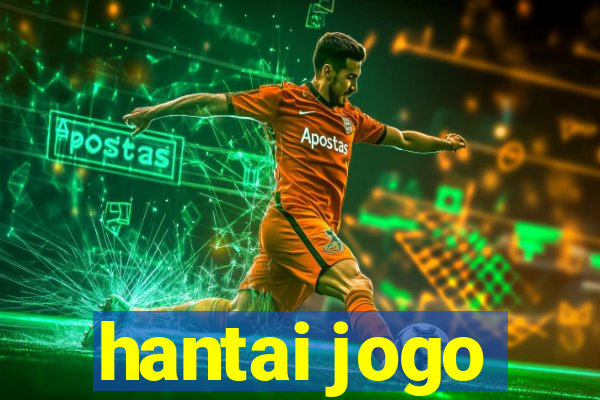 hantai jogo