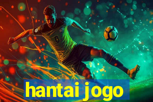 hantai jogo