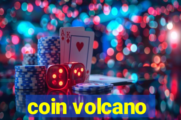 coin volcano