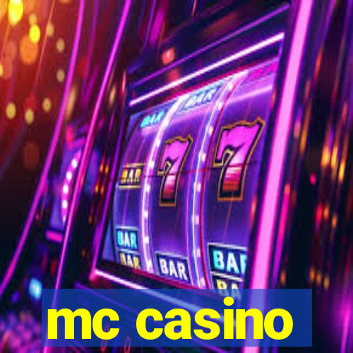 mc casino