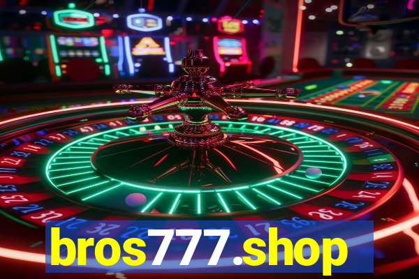 bros777.shop