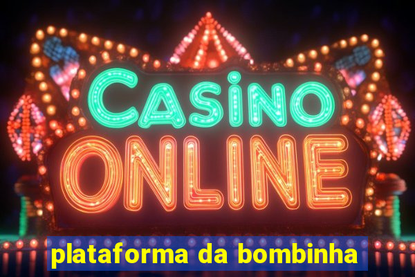 plataforma da bombinha