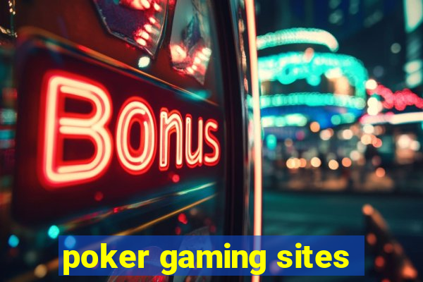 poker gaming sites