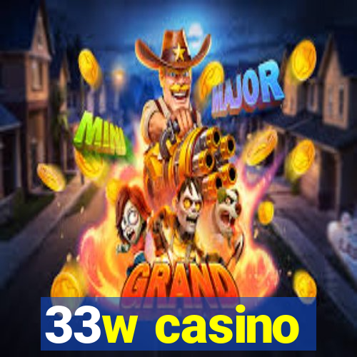 33w casino