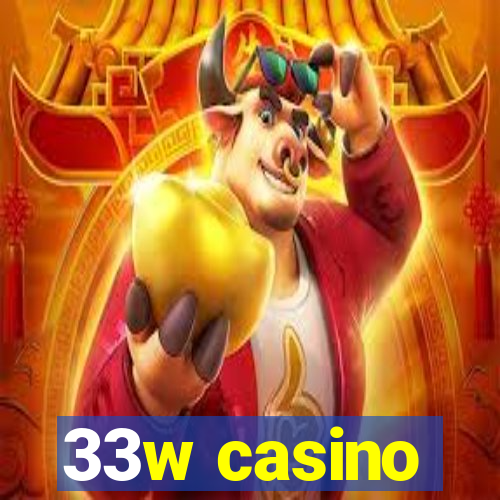 33w casino