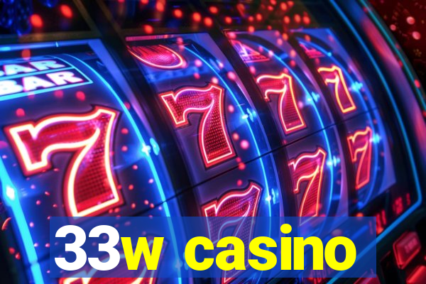 33w casino