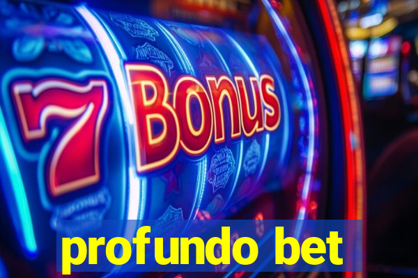 profundo bet