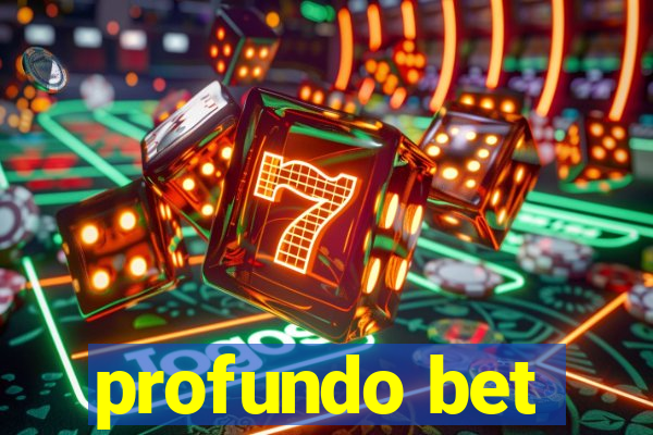 profundo bet