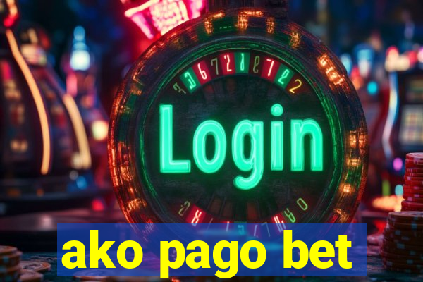 ako pago bet