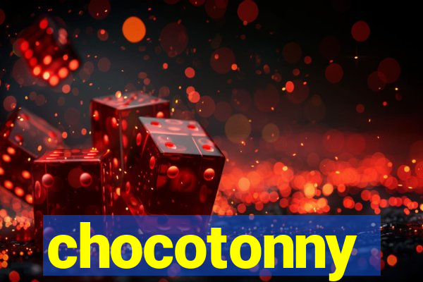 chocotonny