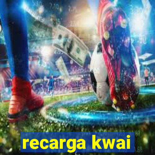 recarga kwai