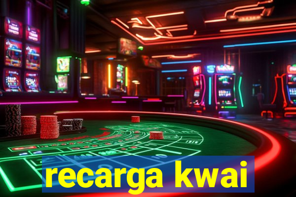 recarga kwai