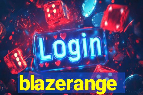 blazerange