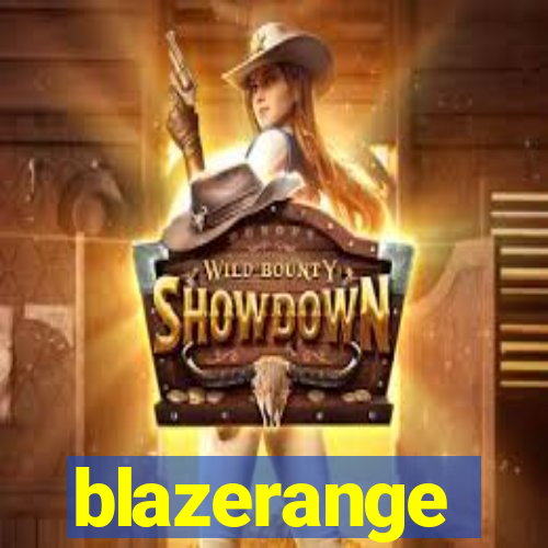 blazerange