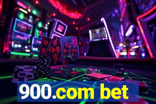 900.com bet