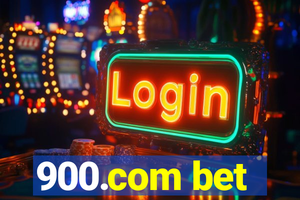 900.com bet