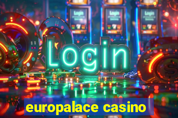 europalace casino