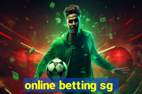 online betting sg