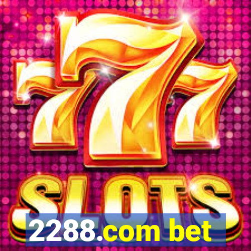 2288.com bet