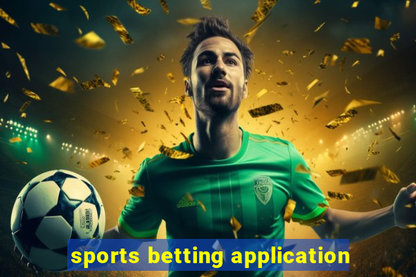 sports betting application