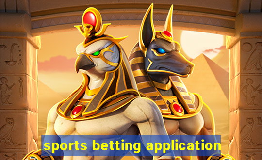 sports betting application