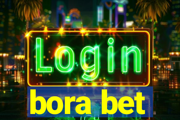 bora bet