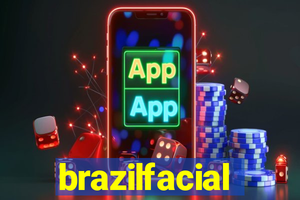 brazilfacial