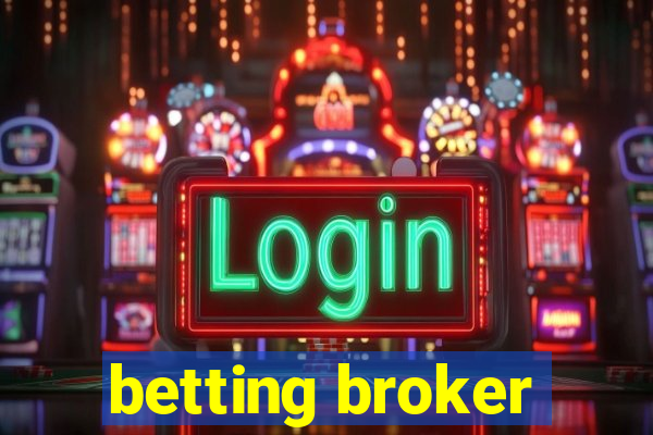 betting broker