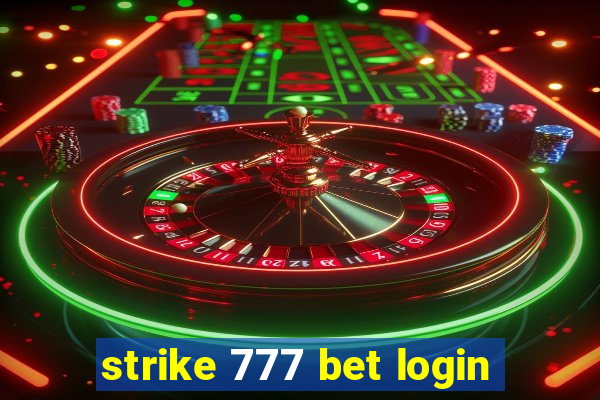 strike 777 bet login