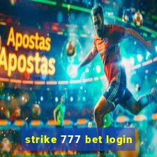 strike 777 bet login