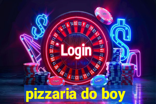 pizzaria do boy