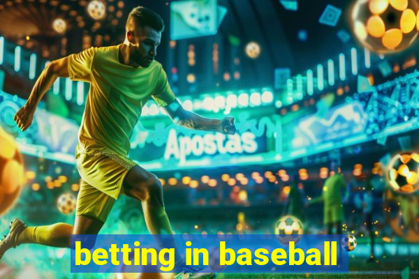 betting in baseball