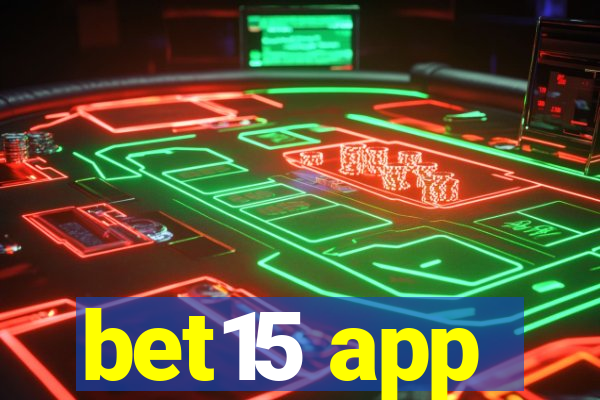 bet15 app