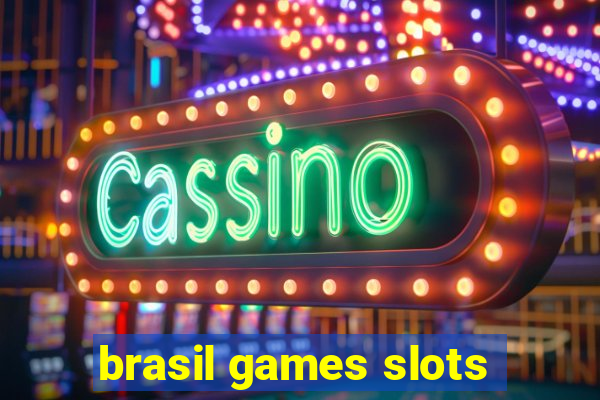 brasil games slots