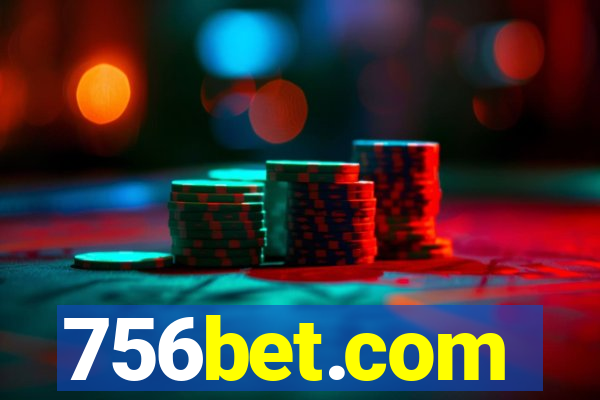 756bet.com