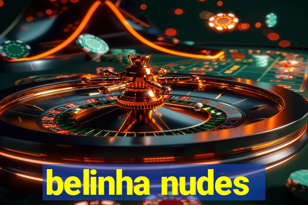 belinha nudes