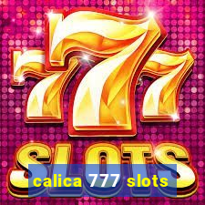 calica 777 slots