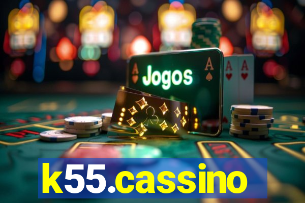 k55.cassino