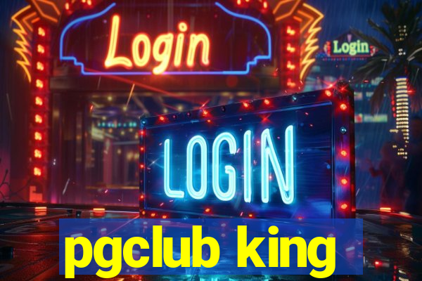 pgclub king