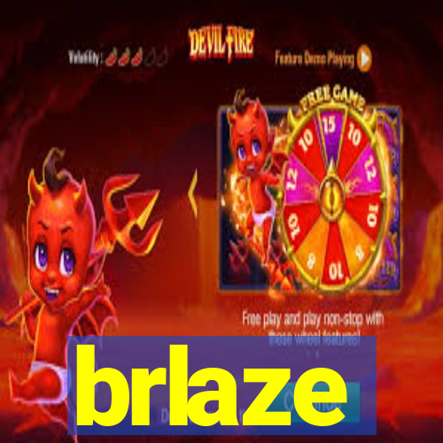 brlaze