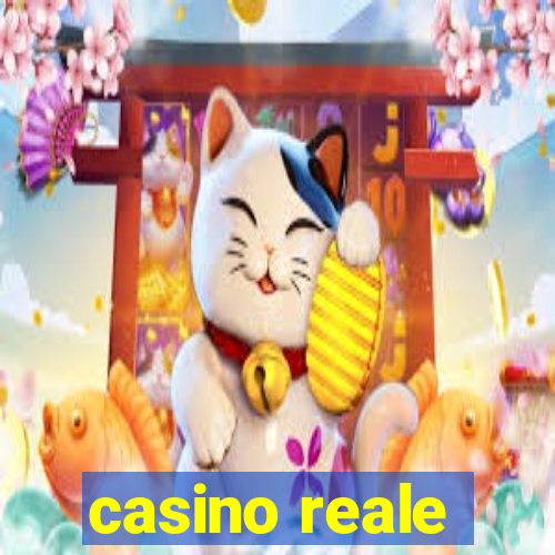 casino reale