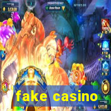 fake casino