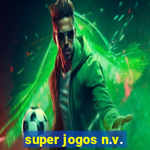 super jogos n.v.